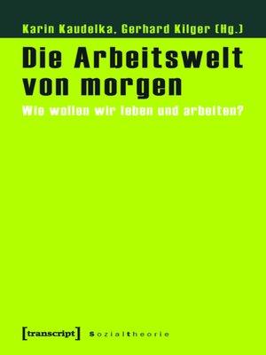 cover image of Die Arbeitswelt von morgen